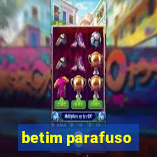 betim parafuso